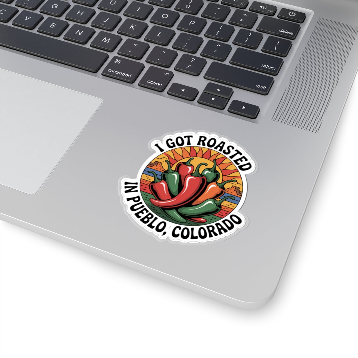 Travel Souvenir Sticker - Roasted in Pueblo, Colorado Kiss-Cut Sticker