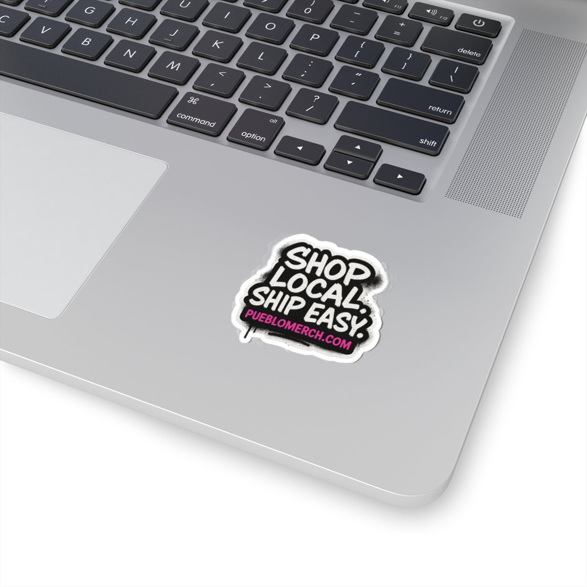 Shop Local, Ship Easy Pueblo Sticker
